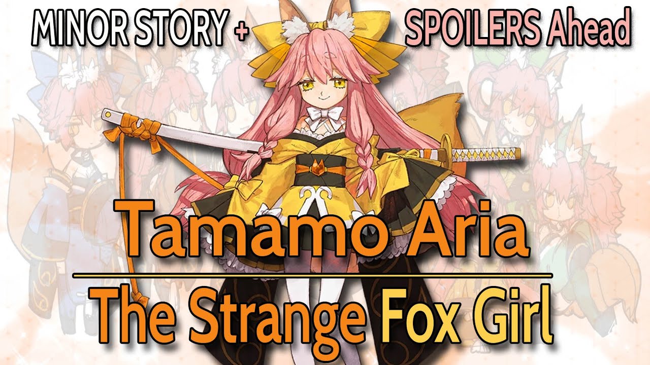 Tamamo  Aria: The Nicest Tamamo 【Chapter 1-3 SPOILERS】