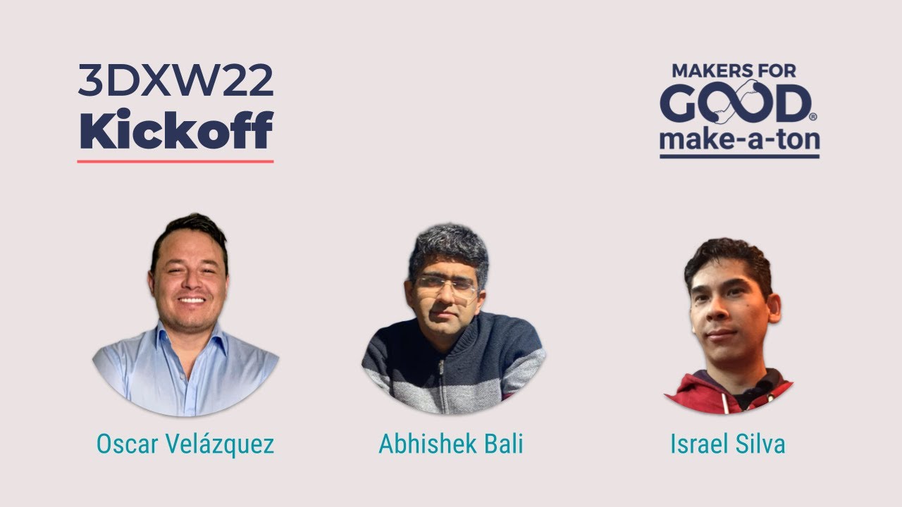 M4G 3DXW22  Kickoff: Intro, Welcome & Inspiration