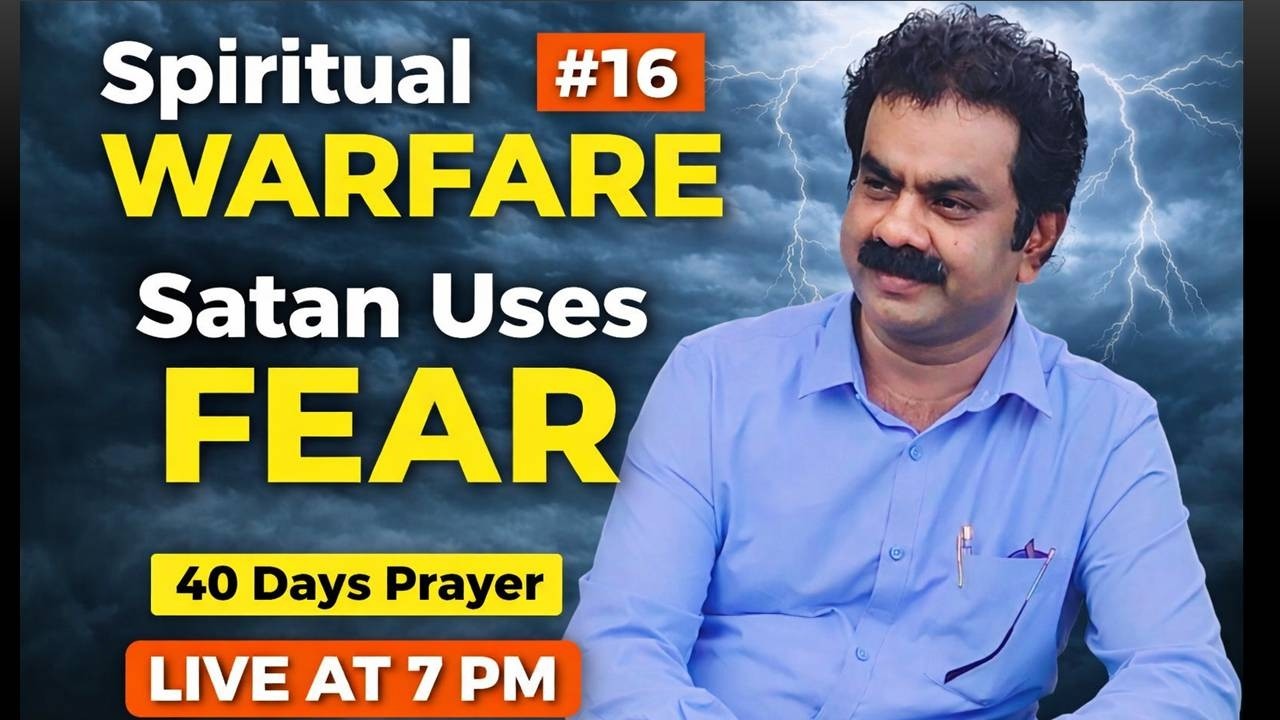 40 DAYS PRAYER  | Live at 7 pm  | Day 19 |  The Strategies of Satan |  Bishop. Raja Wilson