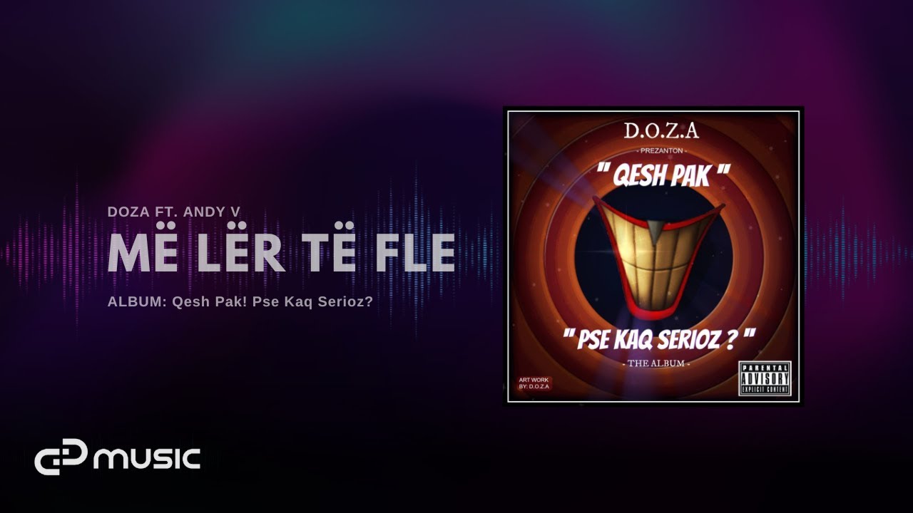 DOZA - Me ler te fle ft. Andy V (2013)