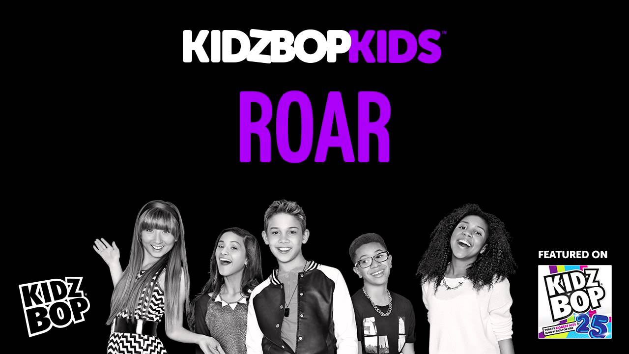 KIDZ BOP Kids - Roar (KIDZ BOP 25)