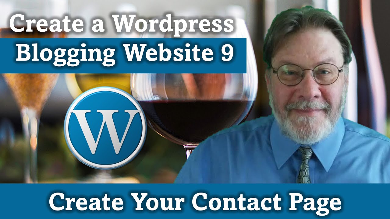 Create a Wordpress Blogging Website 9: Create Your Contact Page