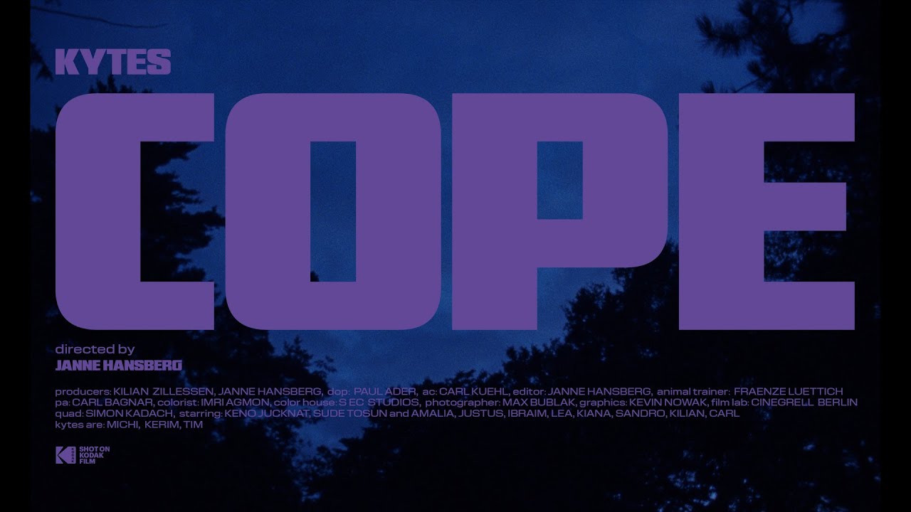 KYTES - COPE (OFFICIAL VIDEO)