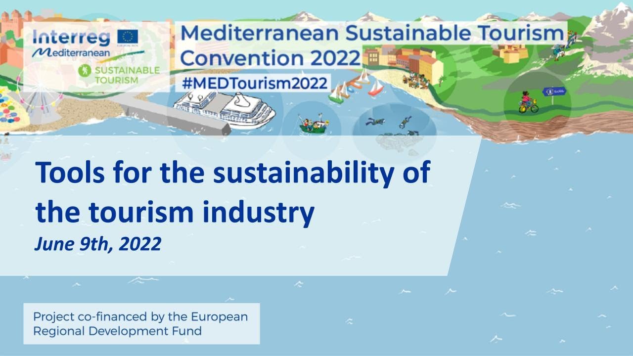 Tools for the sustainability of the tourism industry