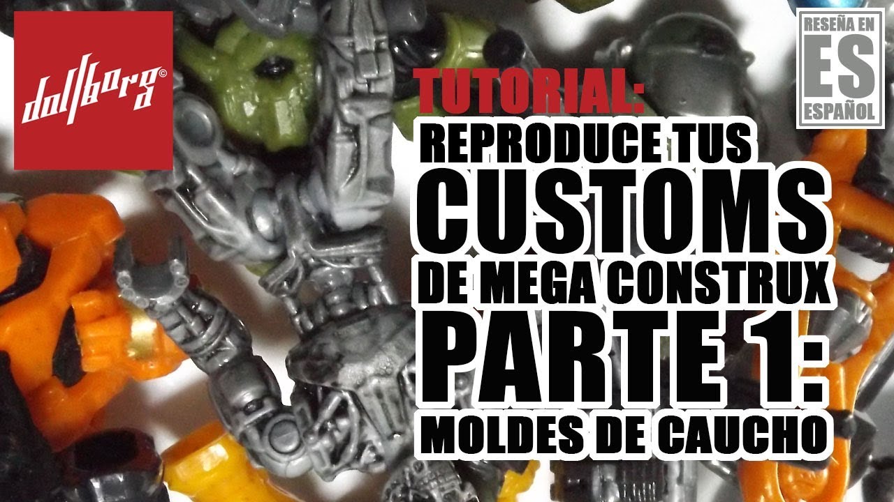 Reproduce tus Customs de Mega Construx Parte 1: Moldes de Silicón