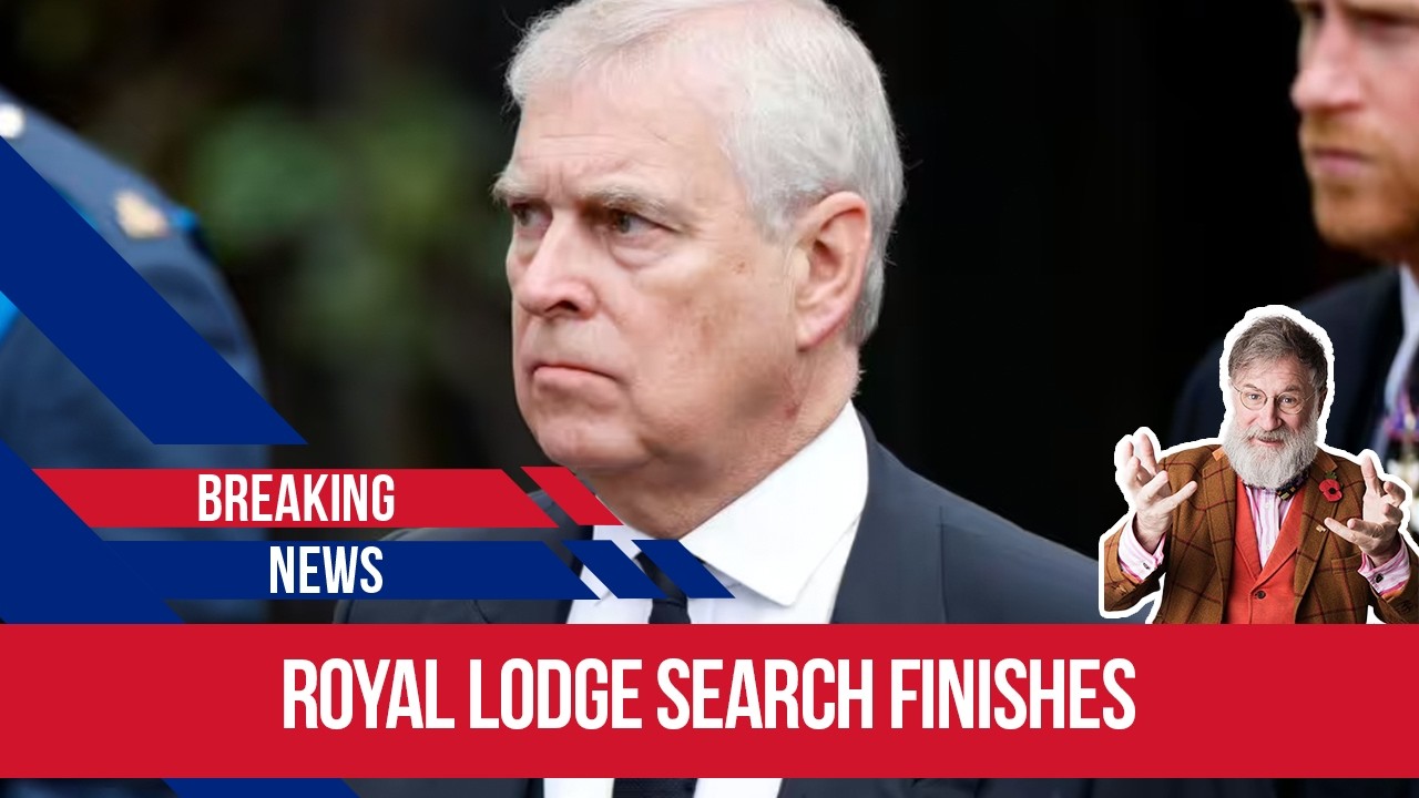 The search of royal lodge has finished by the police