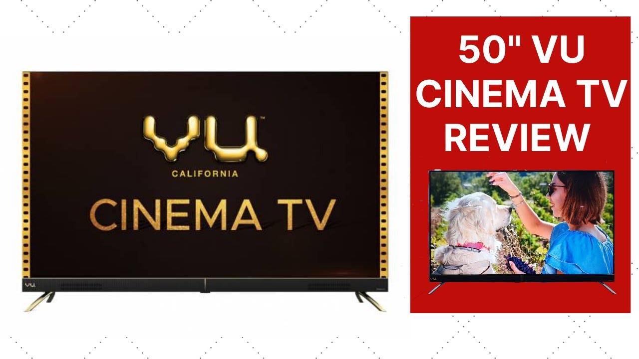 VU Cinema TV 4K Android Smart TV In-Depth Review | In Hindi