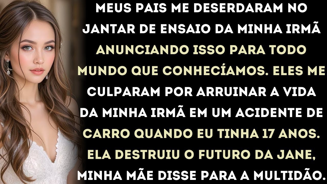 meus pais me deserdaram no jantar de ensaio da minha irmã, anunciando isso para todo mundo