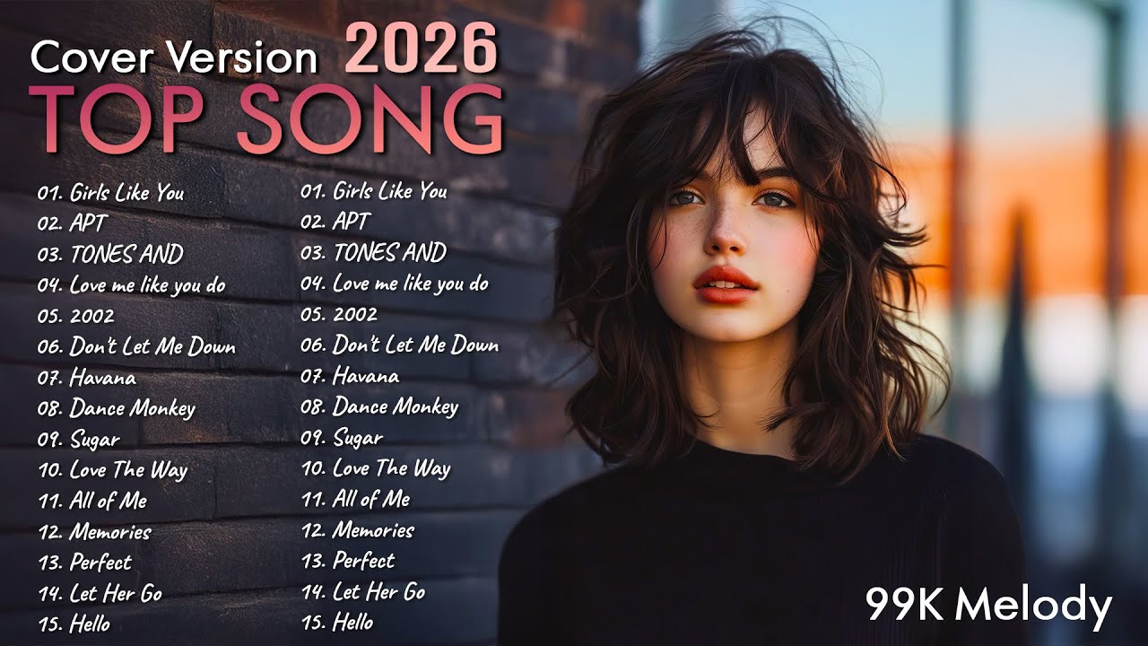 Top Songs Cover HotHit Music Pop Playlist Best Song 🎙✨ 2026