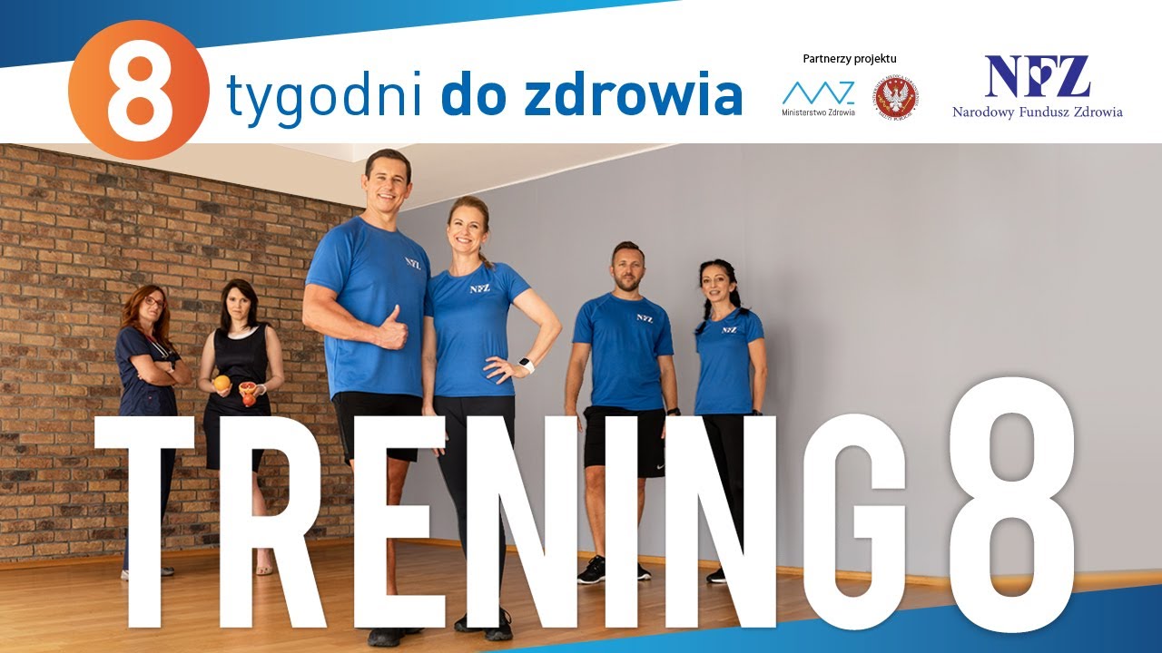 TRENING 8 - 
