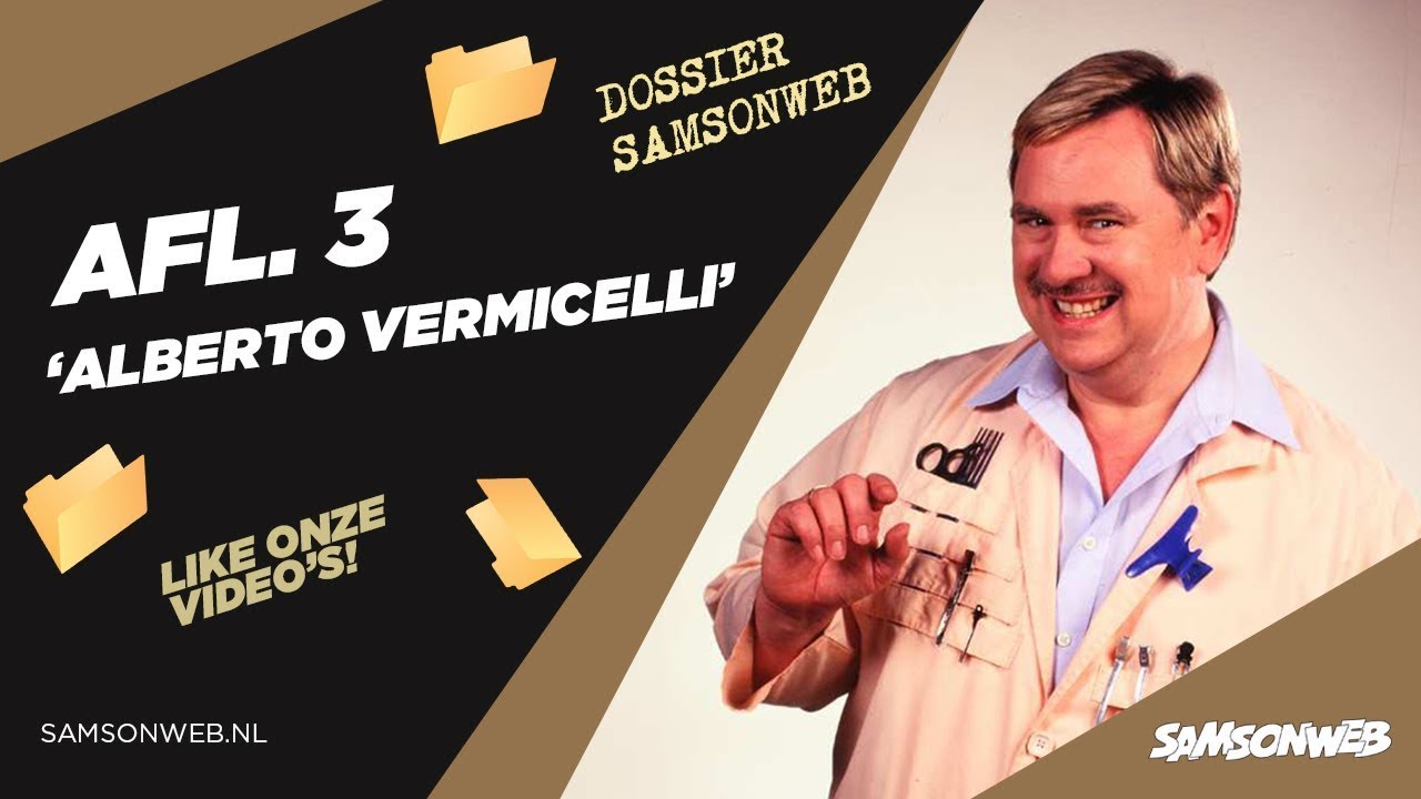 Dossier SamsonWeb - Afl. 3: Alberto Vermicelli (2022)