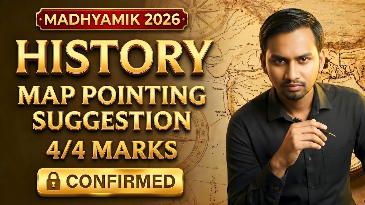 Madhyamik 2026 History Map Pointing Suggestion 🔥 | Class 10 WBBSE History Maps