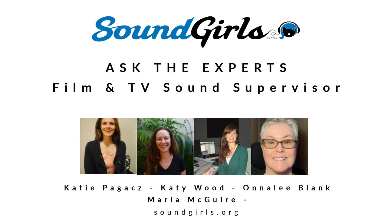 Ask the Experts - Film & TV Sound Supervisor