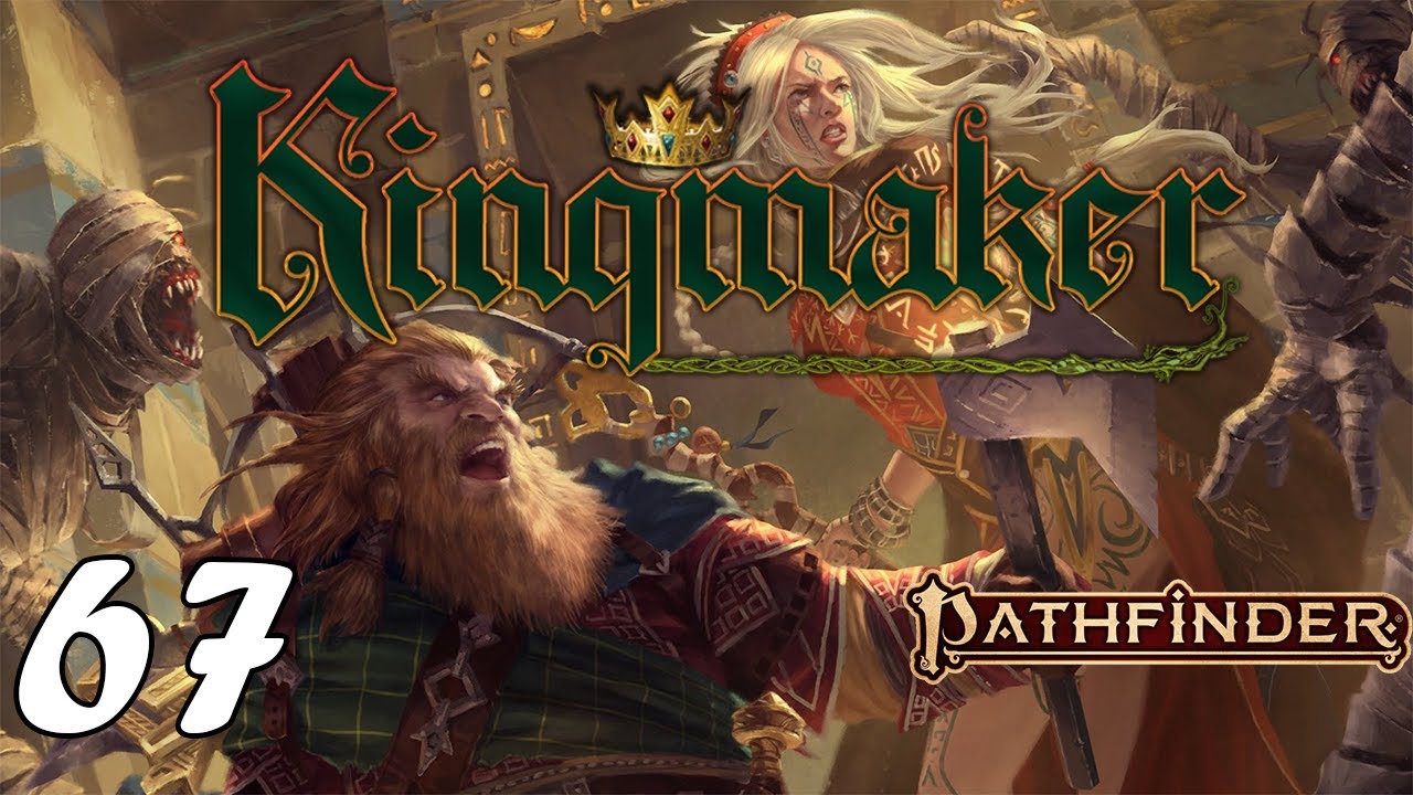 Pathfinder - Kingmaker - #67 A mury runą