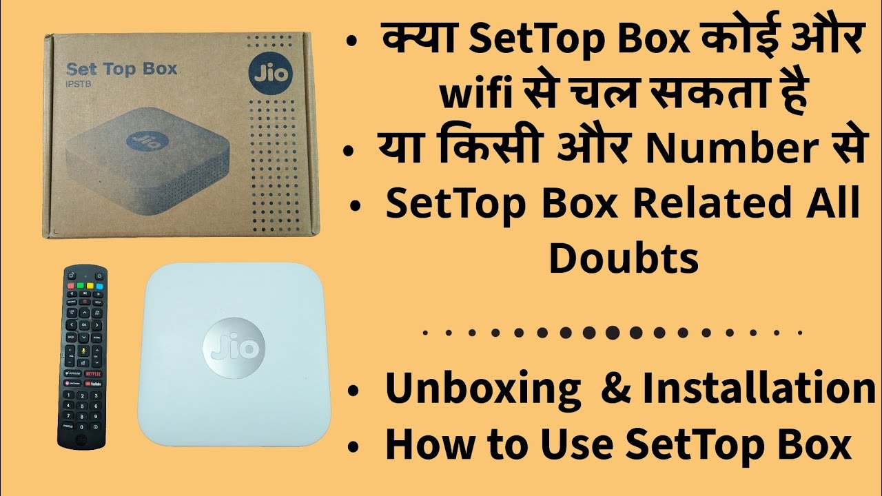 Jio SetTop Box Installation & How to use | All Doubts Resolve #jiosettopbox 