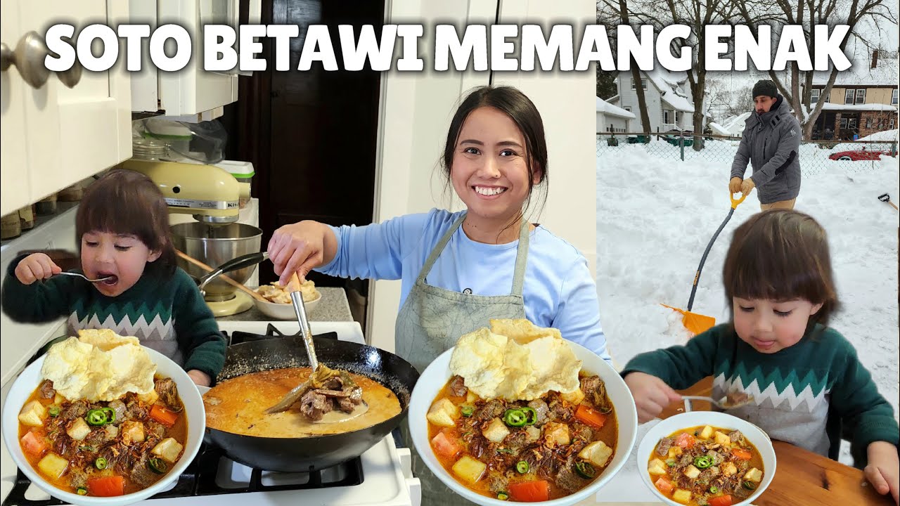 MASAK SOTO BETAWI. ANAK & SUAMI SUKA BANGET🥰🥰  II KONDISI SEKITAR RUMAH SETELAH BADAI SALJU