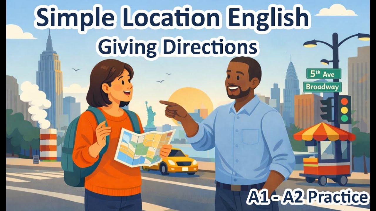 English in Daily Life – Giving Directions | Simple Location English | A1 - A2 Practice