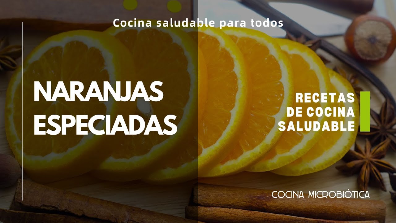 ✅ NARANJAS ESPECIADAS | UN POSTRE SALUDABLE que te quita el sentido
