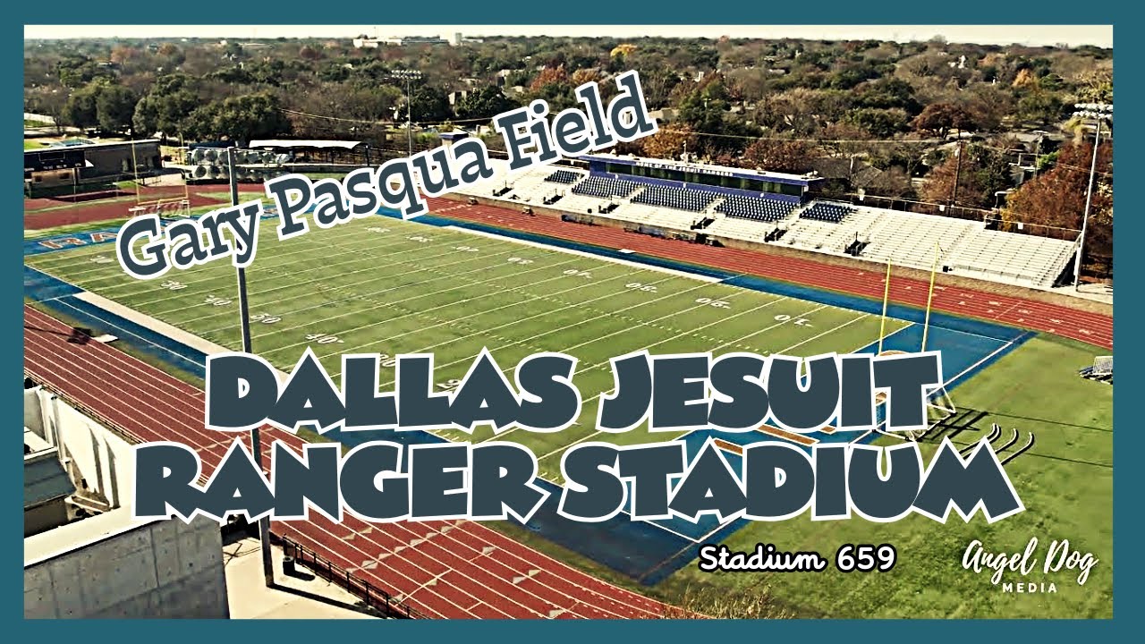 Dallas Jesuit Ranger Stadium Gary Pasqua Field just south of LBJ Freeway on Inwood