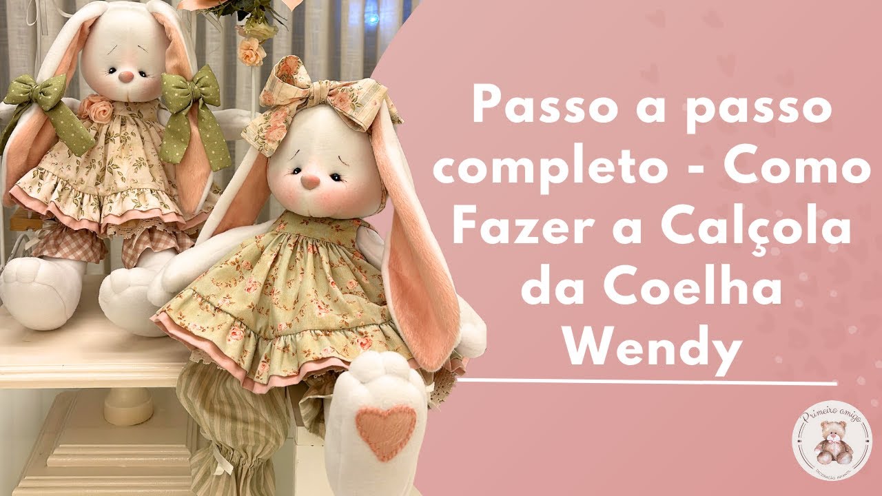 Aprenda a Calçola da Coelha Wendy do Zero | Artesanato de Alto Padrão | Renda Extra na Páscoa