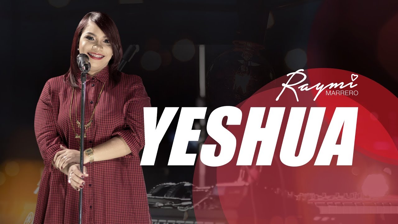 RAYMI MARRERO | YESHUA | VIDEO OFICIAL | DVD LIVE