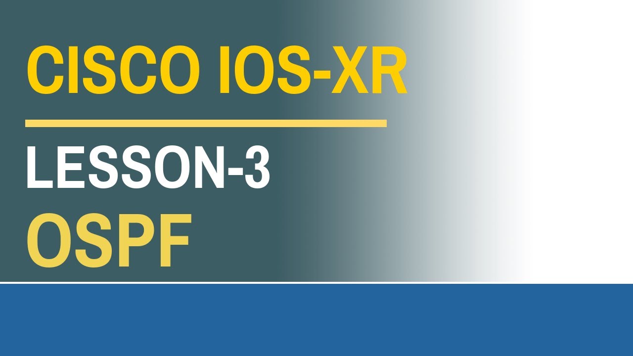 Cisco IOS-XR OSPF Configuration
