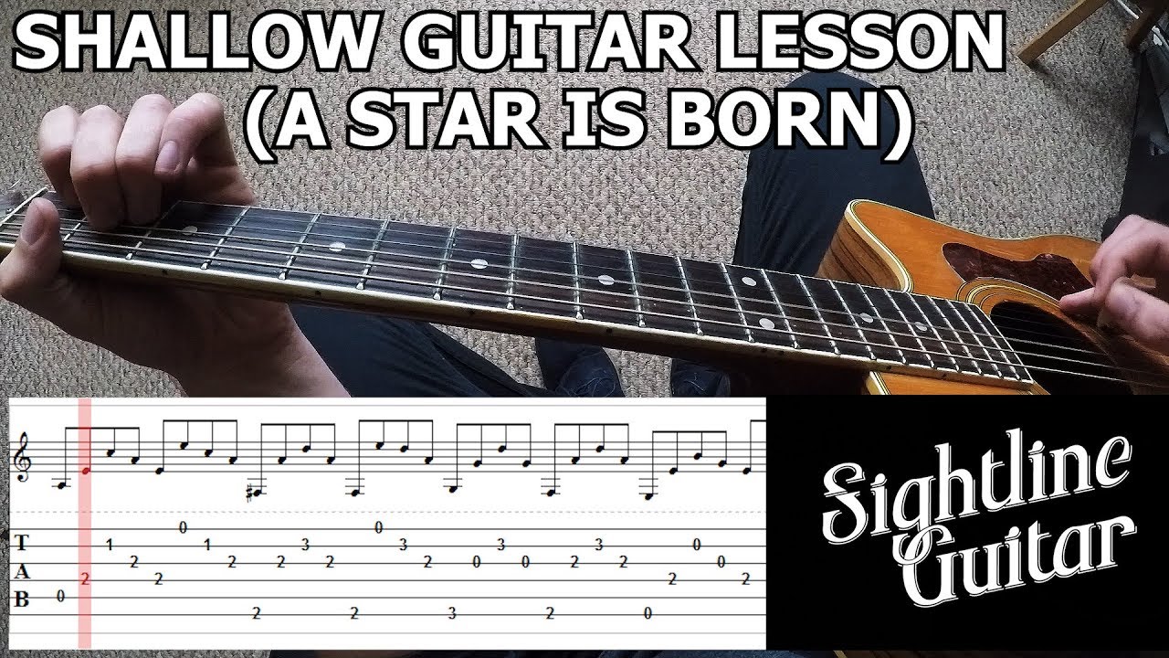 Guitar Tutorial: Lady Gaga, Bradley Cooper - Shallow (A Star Is Born) | PoV/Tab