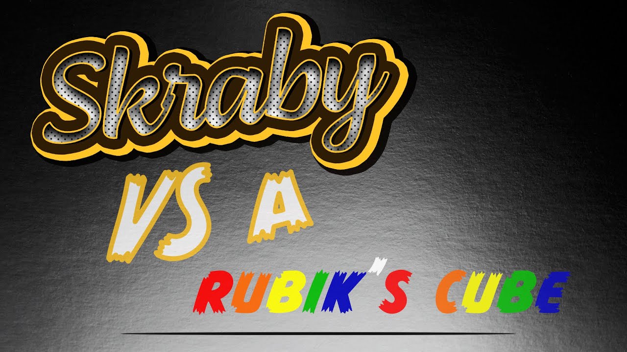 Skraby takes on a Rubik's Cube!
