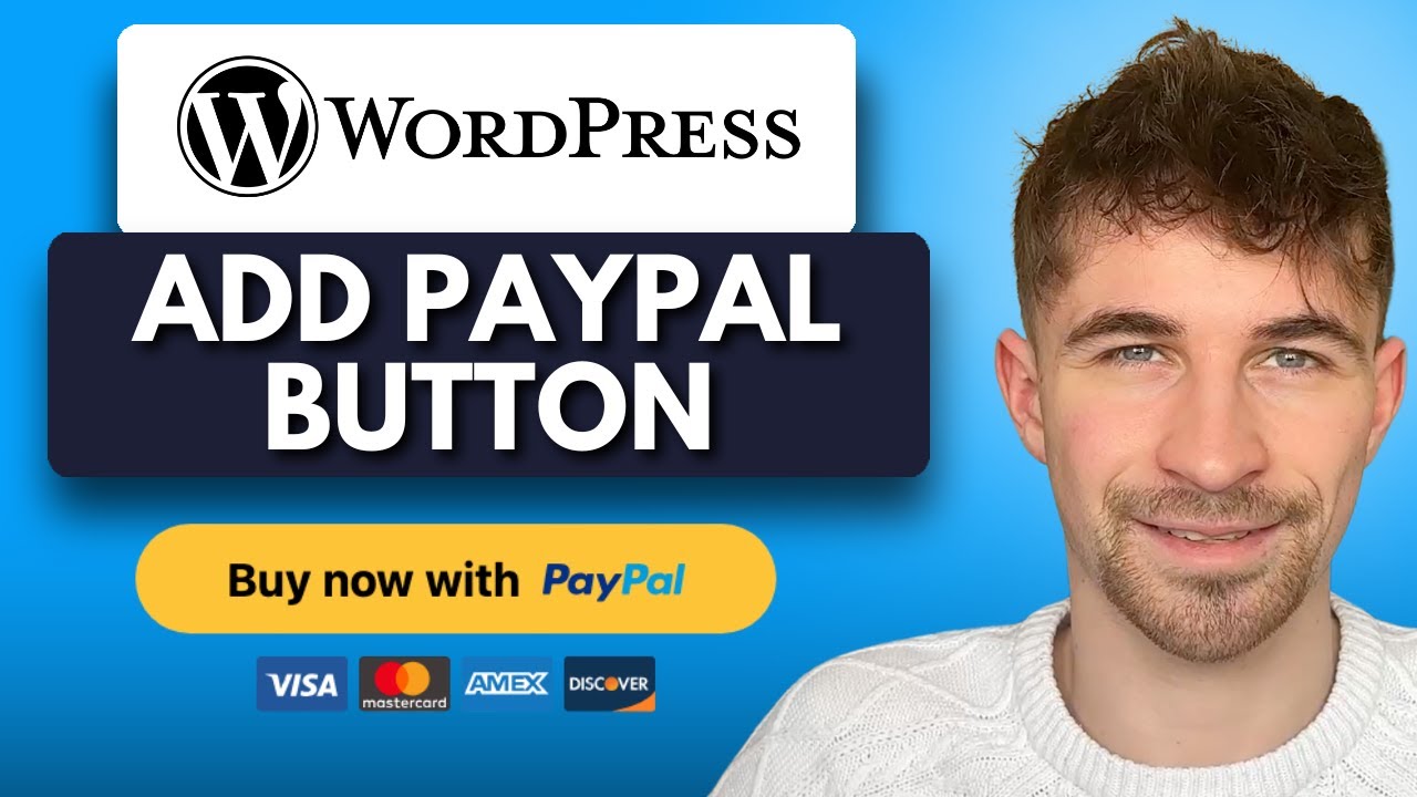 Как добавить кнопку оплаты PayPal на свой сайт WordPress (2025)