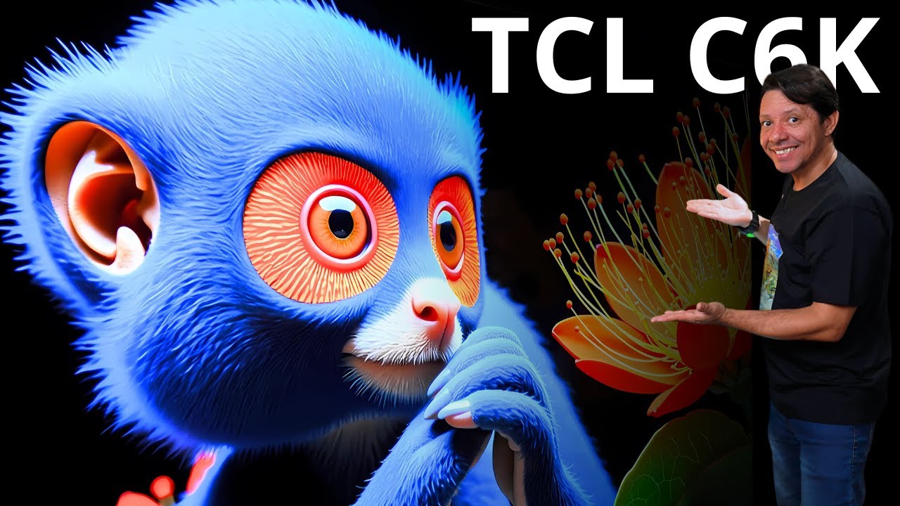 IMAGEM DE OLED POR UM PREÇO JUSTO! - TCL C6K