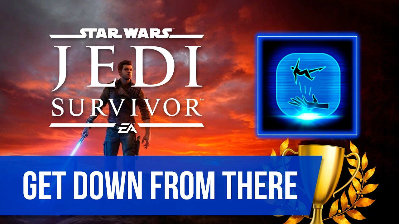 Star Wars Jedi: Survivor - Get Down From There / How to get trophy / Easy achievement