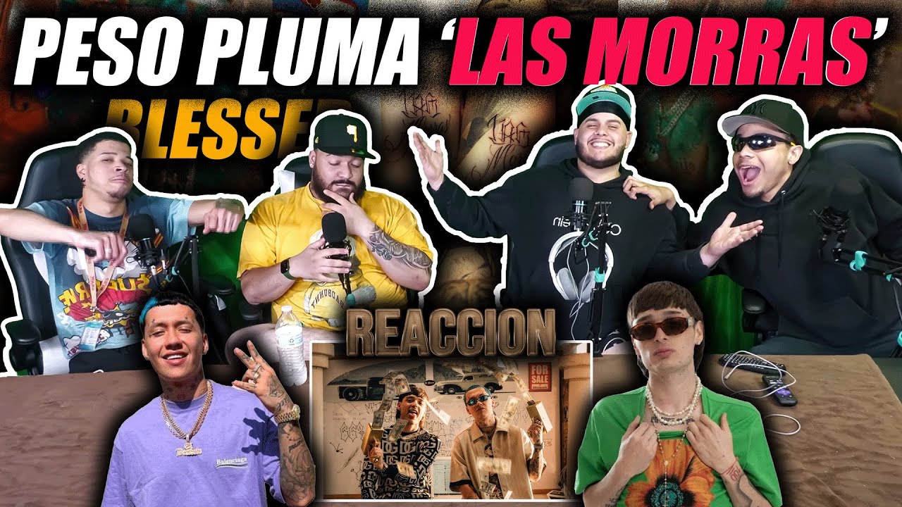 PESO PLUMA, BLESSD - LAS MORRAS 🔥 (REACCIÓN) BLESSD NOS SORPRENDIÓ! OVELTIME TV