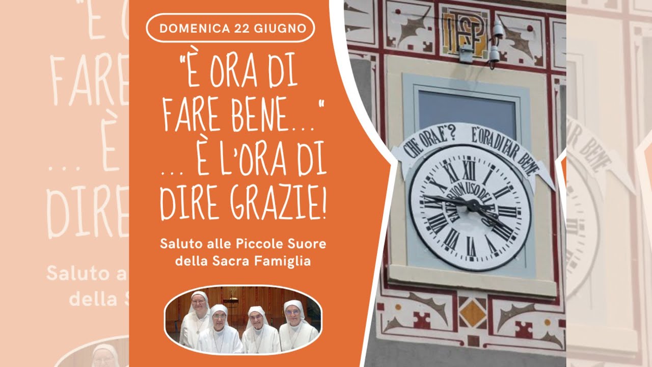 S. Messa di ringraziamento alle Piccole Suore della Sacra Famiglia