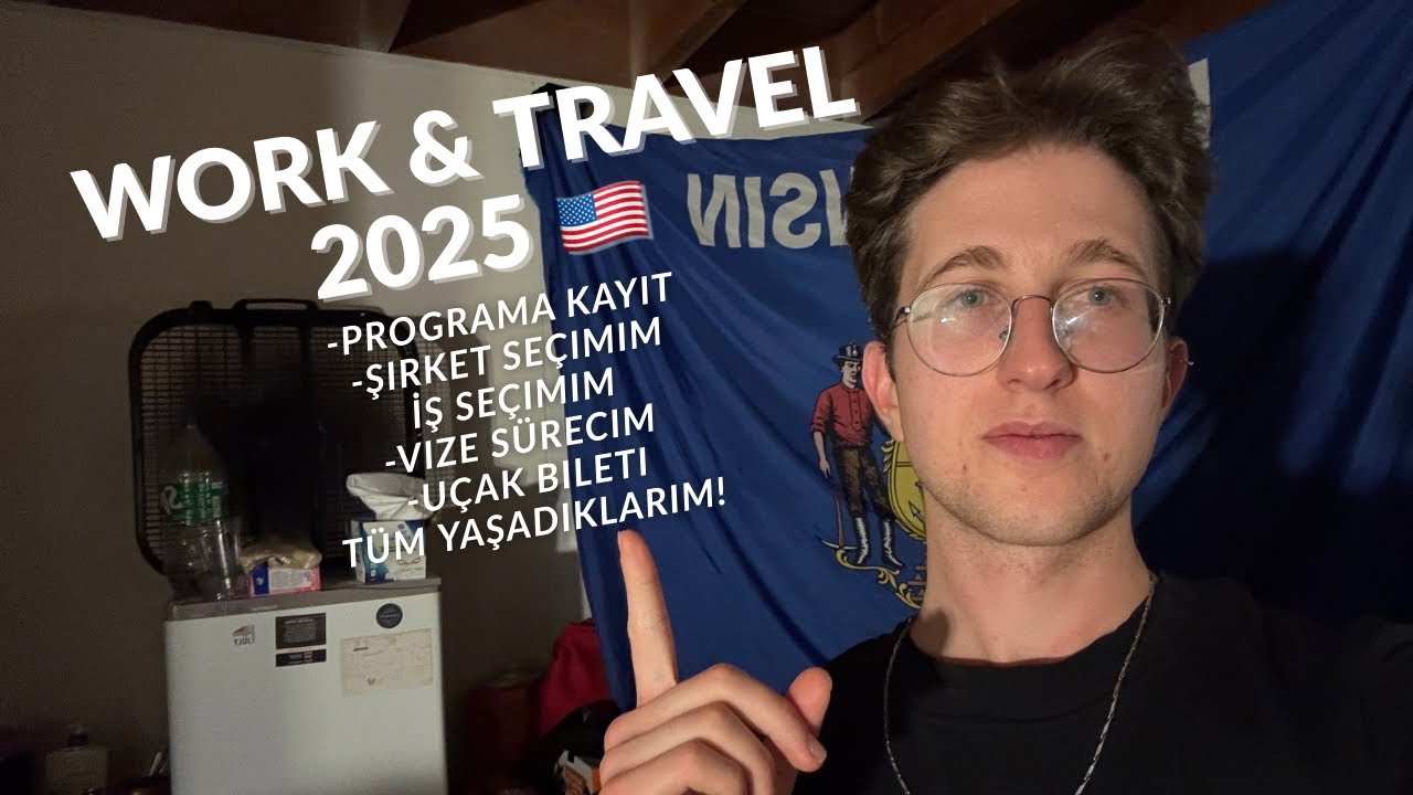 Tüm Work and Travel 2025 Sürecim! 🇺🇸 (Şirket, İş ve Vize) | WAT Vlog #15