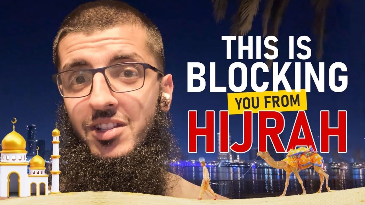 Money Isn’t Blocking Your Hijrah...THIS Is.