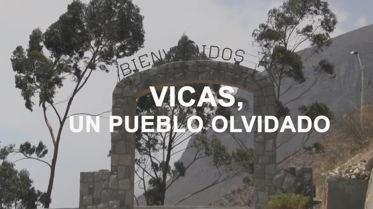 DOCUMENTAL VICAS FILMS, VICAS UN PUEBLO OLVIDADO
