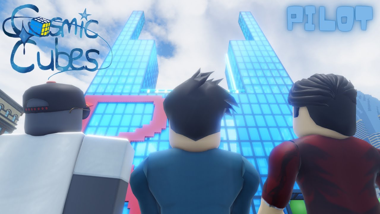 Cosmic Cubes (Pilot)