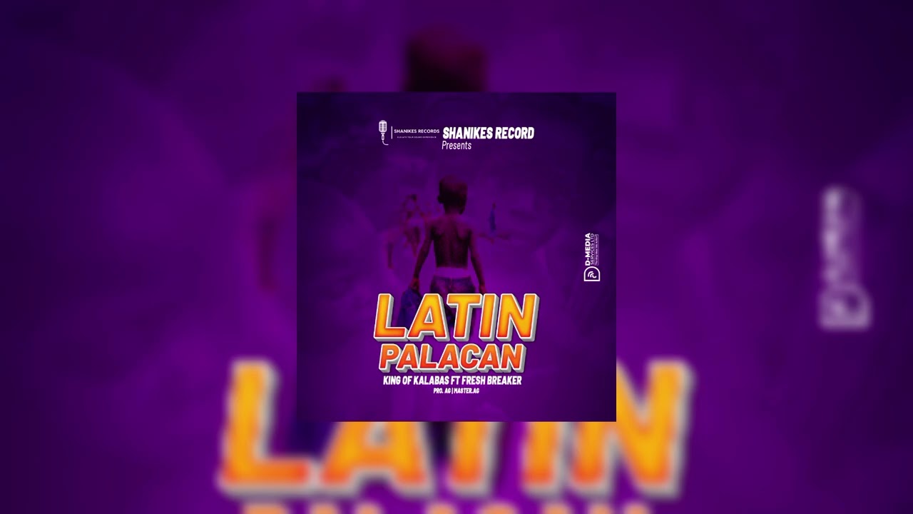 Latin Pa Lacan _-_ King Of Kalabas ft fresh breaker 