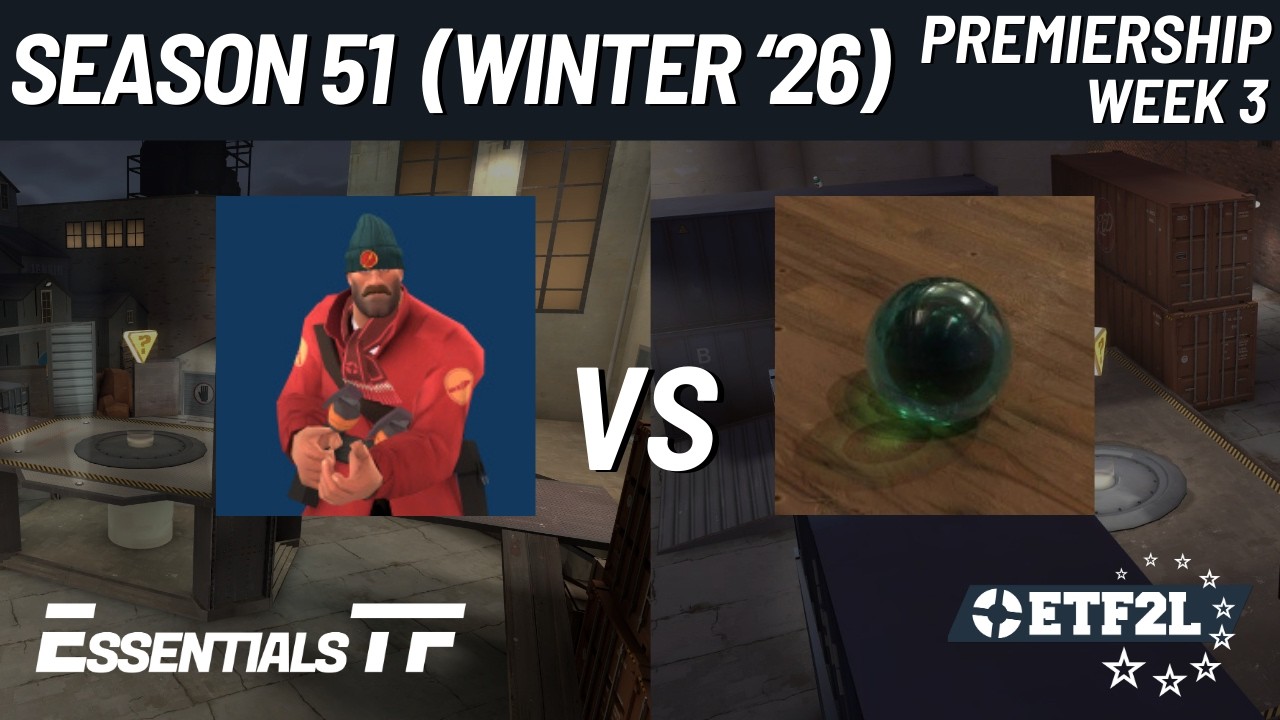 ETF2L 6v6 Season 51 (Winter 2026) Premiership Week 3: JOEY GUNZ vs. The Ender Pearls