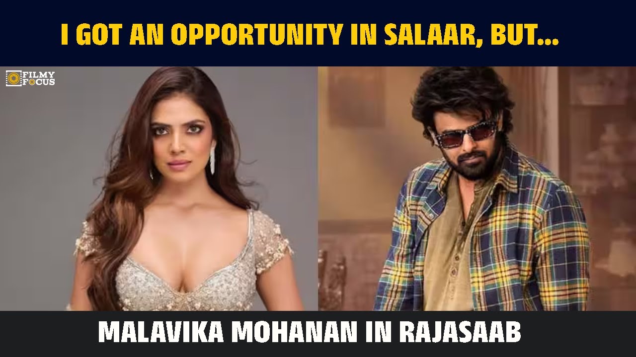 I Got an Opportunity in Salaar, But&hellip; | Malavika Mohanan| Filmy Focus Tamil