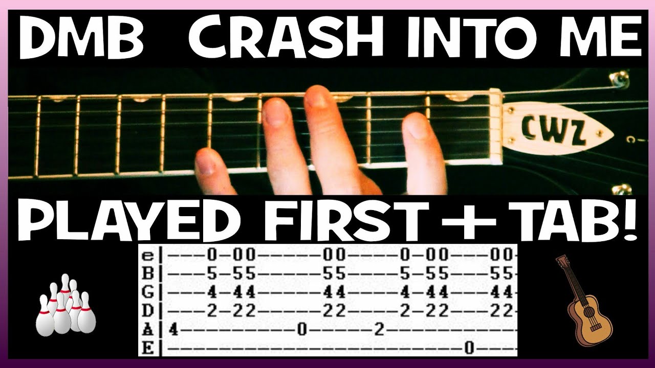 Dave Matthews Band Crash Into Me Guitar Chords Lesson & Tab Tutorial DMB