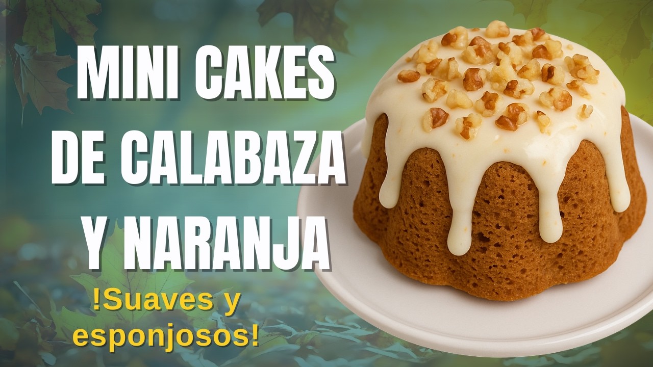 Mini cakes de calabaza
