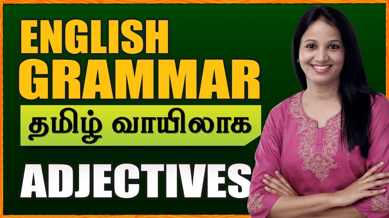 Adjectives | Learn English Grammar Through Tamil | Spoken English Through Tamil