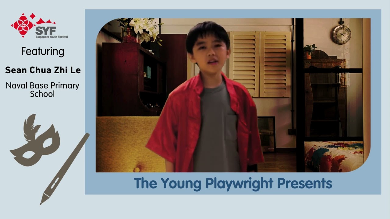 The Young Playwright Presents - Sean Chua Zhi Le [SYF 2024 Celebrations]