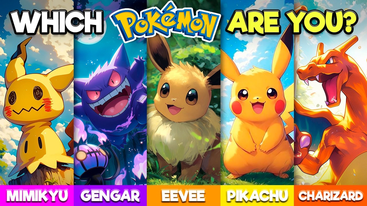 Which Pok&eacute;mon Are You? Personality Test