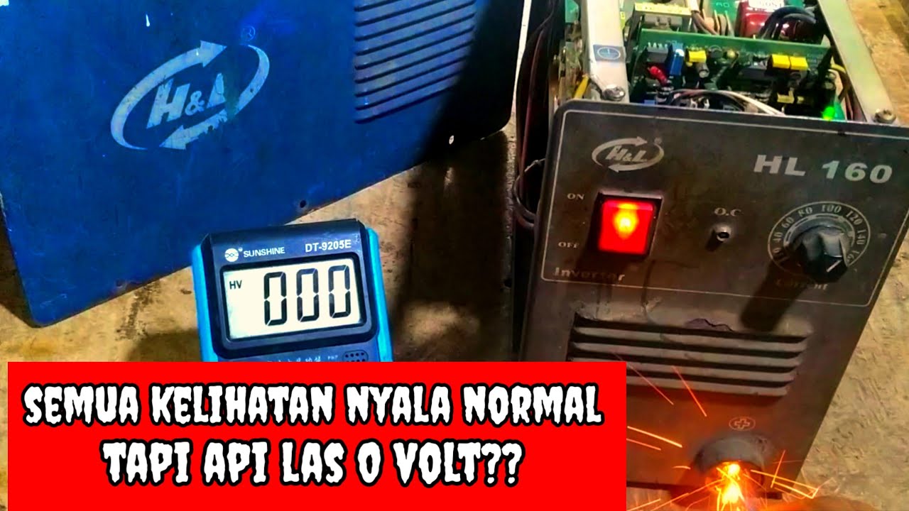 RESTORASI MESIN LAS H&L HL160, API LAS TIDAK KELUAR