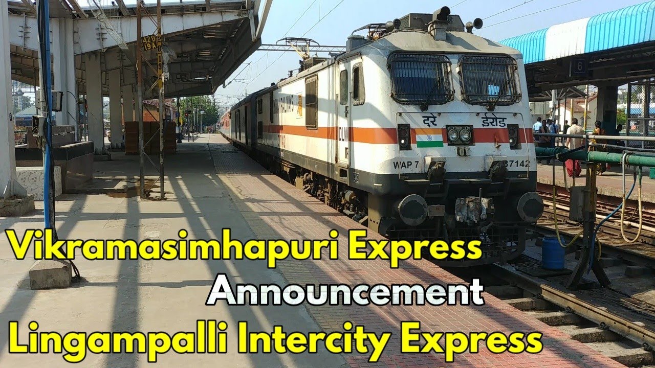 Vikramasimhapuri Express + Lingampalli to Vijayawada Intercity Express Announcement