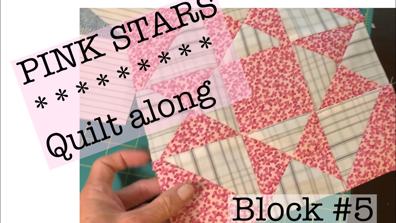 PINK STARS quilt along - block #5 - sew along with me-sampler quilt