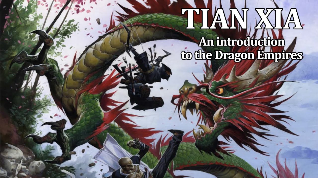 Pathfinder World Guide: Tian Xia Overview