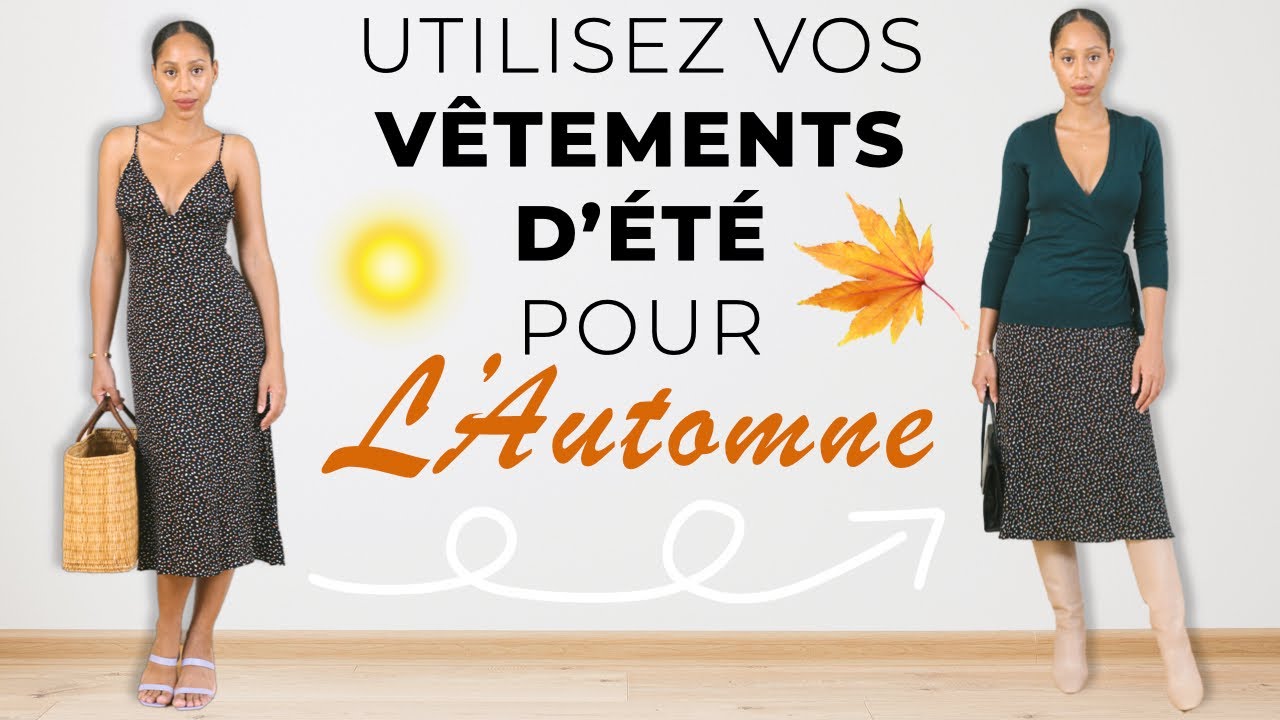 🍂Comment s'habiller en automne avec vos v&ecirc;tements d'&eacute;t&eacute; ☀️(on peut bien s'habiller avec peu)